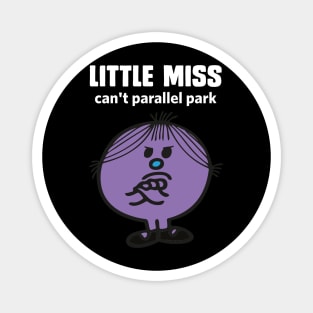 Little miss can't parallel park Magnet